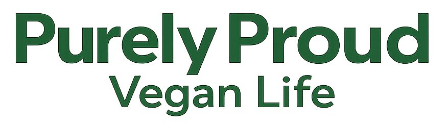 Purely Proud Vegan Life